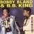 Buy Bobby Bland - I Like To Live The Love Mp3 Download