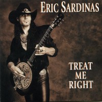 Purchase Eric Sardinas - Treat Me Right