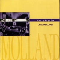 Purchase Joey Molland - The Pilgrim