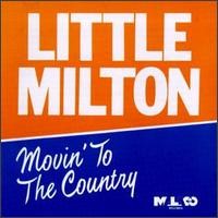 Purchase Little Milton - Movin' To The Country
