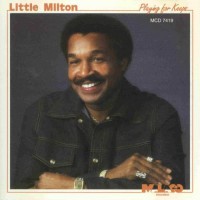 Purchase Little Milton - Playing For Keeps (Vinyl)