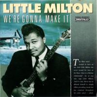 Purchase Little Milton - We're Gonna Make It (Vinyl)