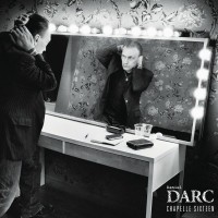 Purchase Daniel Darc - Chapelle Sixteen CD2