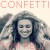 Buy Tori Kelly - Confetti (CDS) Mp3 Download