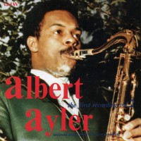 Purchase Albert Ayler - The First Recordings Vol. 2 (Vinyl)