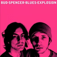 Purchase Bud Spencer Blues Explosion - Bud Spencer Blues Explosion