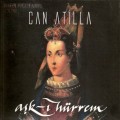 Buy Can Atilla - Ask-I Hurrem Mp3 Download