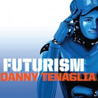 Purchase Danny Tenaglia - Futurism CD1
