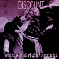 Purchase Discount - Ataxia's Alright Tonight