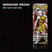 Purchase Genocide Organ - With Heart And Hand (VLS)