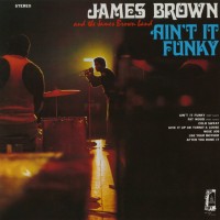Purchase James Brown - Ain't It Funky (Vinyl)