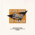 Buy John The Revelator - Blues Train To Thalia Mp3 Download