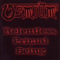 Buy Osmium - Relentless, Primal Being Mp3 Download