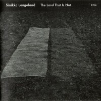 Purchase Sinikka Langeland - The Land That Is Not