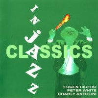 Purchase Eugen Cicero - Classics In Jazz CD1