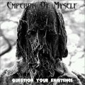 Buy Emperor Of Myself - Question Your Existence Mp3 Download