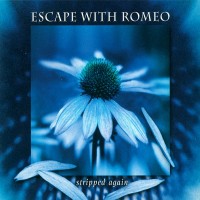 Purchase Escape With Romeo - Stripped Again (EP)
