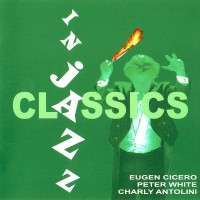 Purchase Eugen Cicero - Classics In Jazz CD2