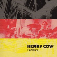 Purchase Henry Cow - Hamburg CD3