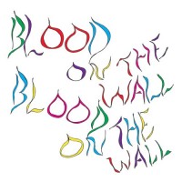 Purchase Blood On The Wall - Awesomer