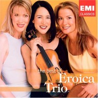 Purchase Eroica Trio - The Best Of Eroica Trio