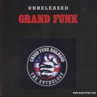 Purchase Grand Funk Railroad - Unreleased