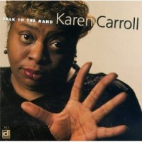 Purchase Karen Carroll - Talk To The Hand