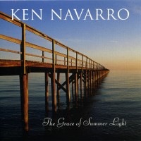 Purchase Ken Navarro - The Grace Of Summer Light