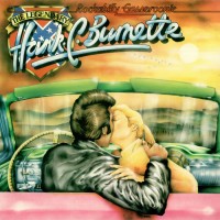 Purchase Hank C. Burnette - Rockabilly Gasseroonie (Vinyl)