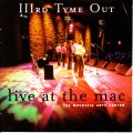 Buy IIIrd Tyme Out - Live At The Mac Mp3 Download