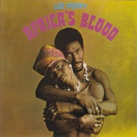 Purchase Lee "Scratch" Perry - Africa's Blood (Remastered 1996)