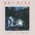 Buy Hot Rize - Take It Home Mp3 Download