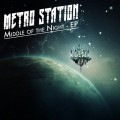 Buy Metro Station - Middle Of The Night (EP) Mp3 Download