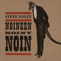 Buy Steve Poltz - Noineen Noiny Noin CD2 Mp3 Download