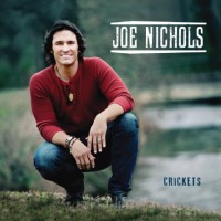 Purchase Joe Nichols - Crickets