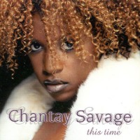 Purchase Chantay Savage - This Time