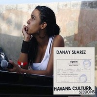 Purchase Danay - Havana Cultura Sessions
