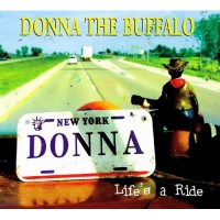 Purchase Donna The Buffalo - Life's A Ride