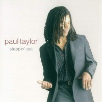 Purchase Paul Taylor - Steppin' Out