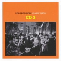 Purchase VA - Disco Discharge: Classic Disco CD2