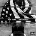 Buy A$ap Rocky - Long.Live.A$ap (Web Deluxe Edition) Mp3 Download