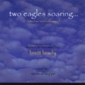 Buy Michael Hoppe & Brett Brady - Two Eagles Soaring Mp3 Download