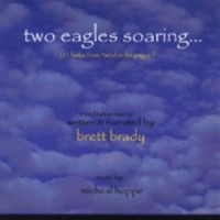 Purchase Michael Hoppe & Brett Brady - Two Eagles Soaring