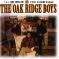 Buy The Oak Ridge Boys - I'll Be Home For Christmas Mp3 Download