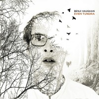 Purchase Benji Vaughan - Even Tundra