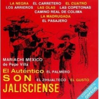Purchase Mariachi Mexico De Pepe Villa - El Autentico Son Jalisciense