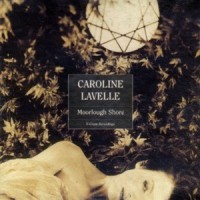 Purchase Caroline Lavelle - Moorlough Shore (CDS)