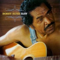 Purchase Bobby Rush - Raw