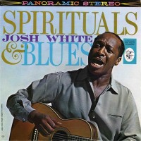 Purchase JOSH WHITE - Spirituals & Blues (Vinyl)