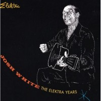 Purchase JOSH WHITE - The Elektra Years CD1